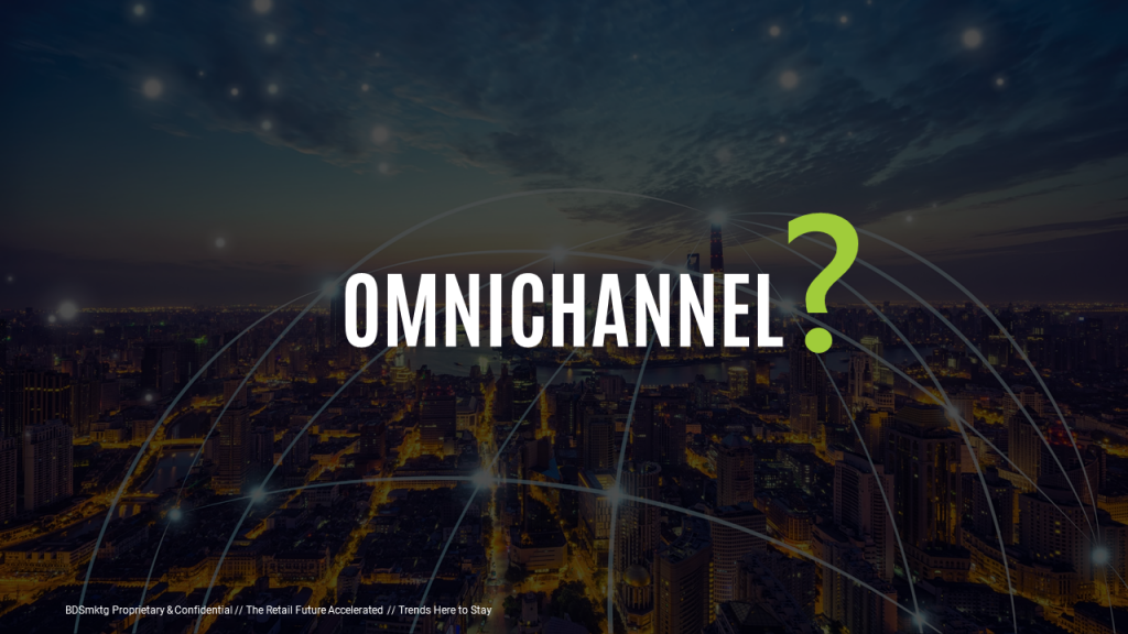 Omnichannel